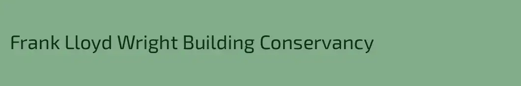 Frank Lloyd Wright Building Conservancy